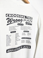 Choosing The Wrong Man Sweatshirt (XL)